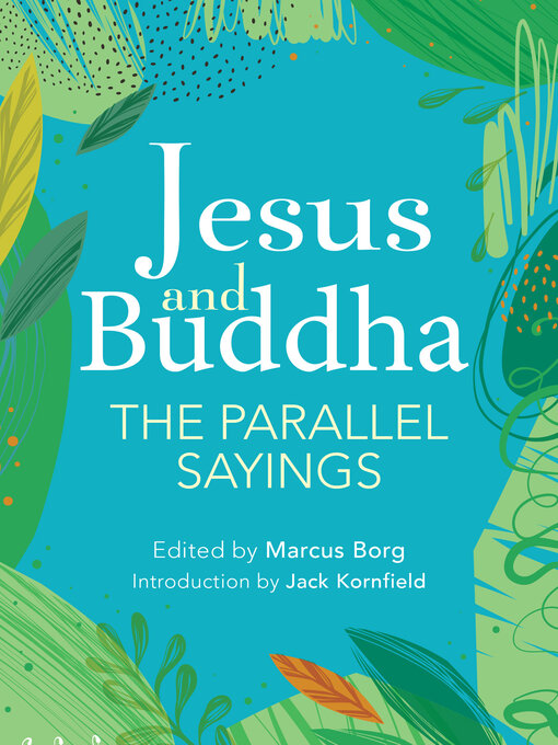 Title details for Jesus and Buddha by Marcus J. Borg - Available